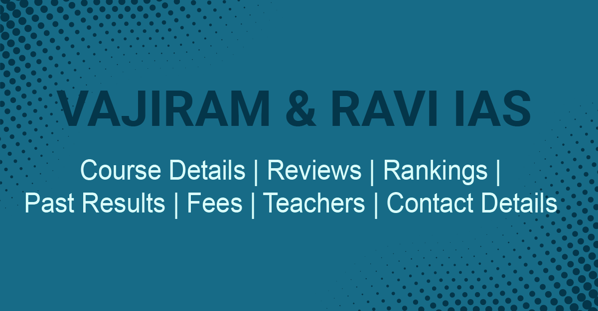 Prime IAS coaching academy : VAJIRAM & RAVI IAS