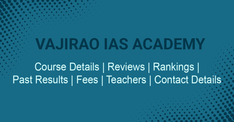 Prime Top IAS coaching institute : Vajirao IAS Academy