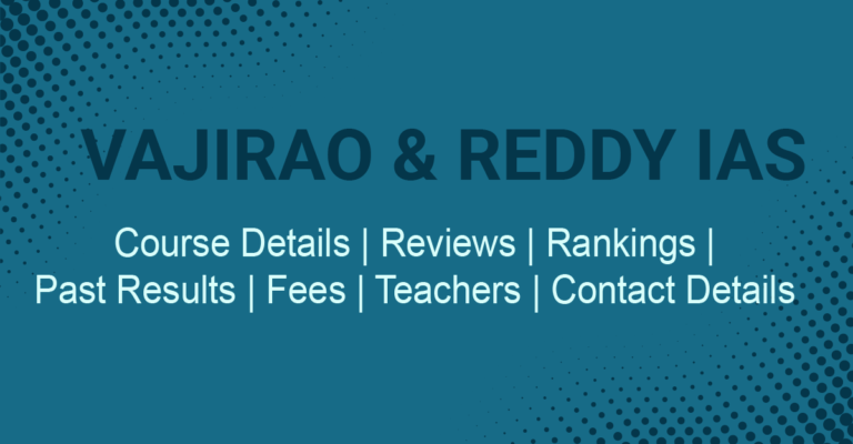 Top-ranked IAS coaching academy: Vajirao & Reddy IAS Institute