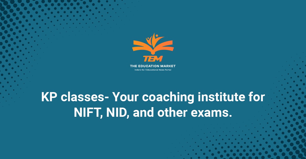 Great coaching institutes in India - KP classes