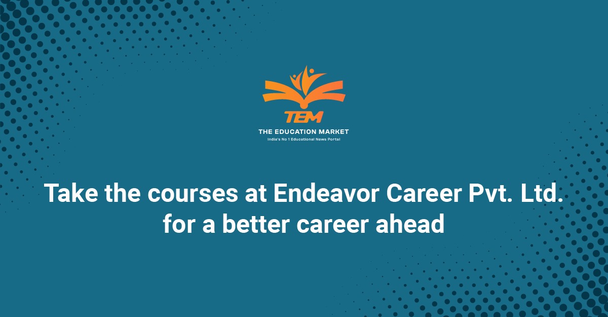 Top Coaching centre with Best courses-Endeavor Career Pvt. Ltd