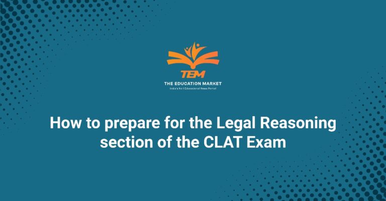 Prepare for the Legal Reasoning section in CLAT