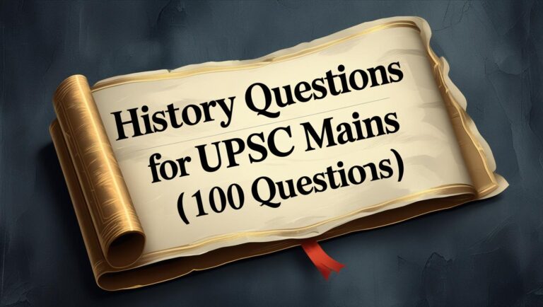 History Questions for UPSC Mains