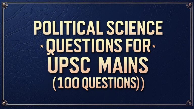 Political Science Questions for UPSC MAINS