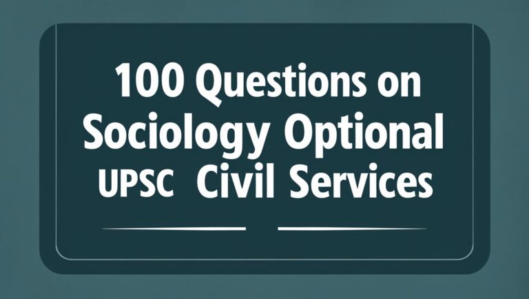 Questions on Sociology Optional for UPSC Civil Services