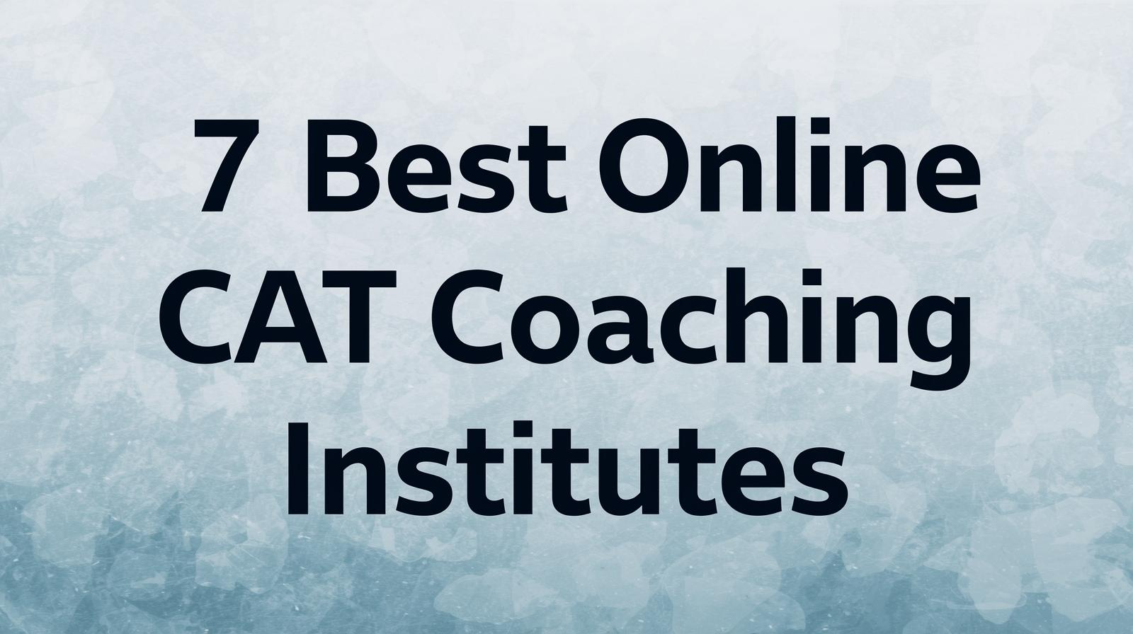 Best Online CAT Coaching Institutes