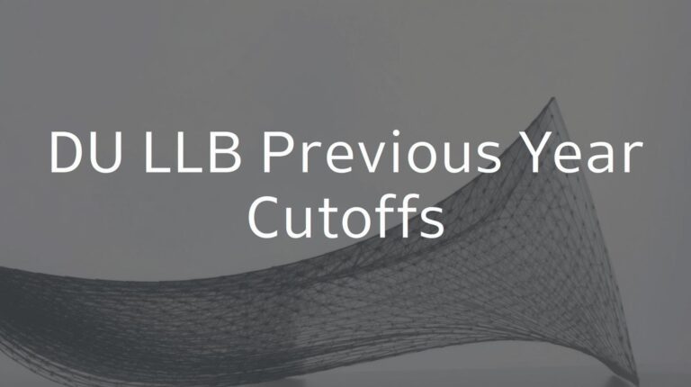 DU LLB Previous Year Cutoffs – General, OBC, SC, ST, EWS