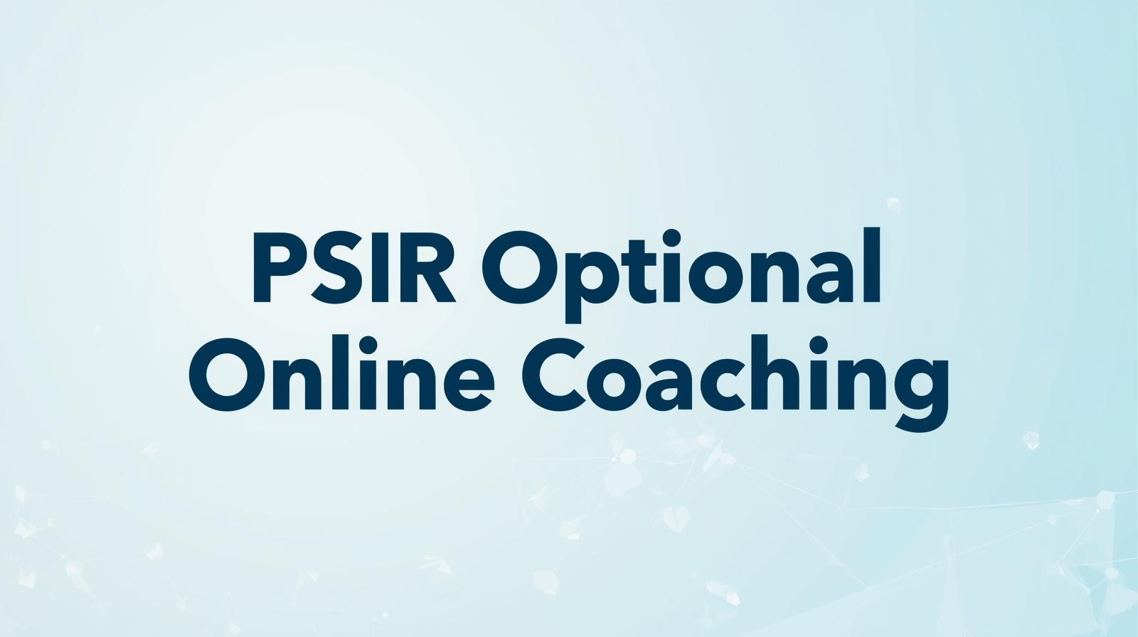 PSIR Optional Coaching in Online Mode