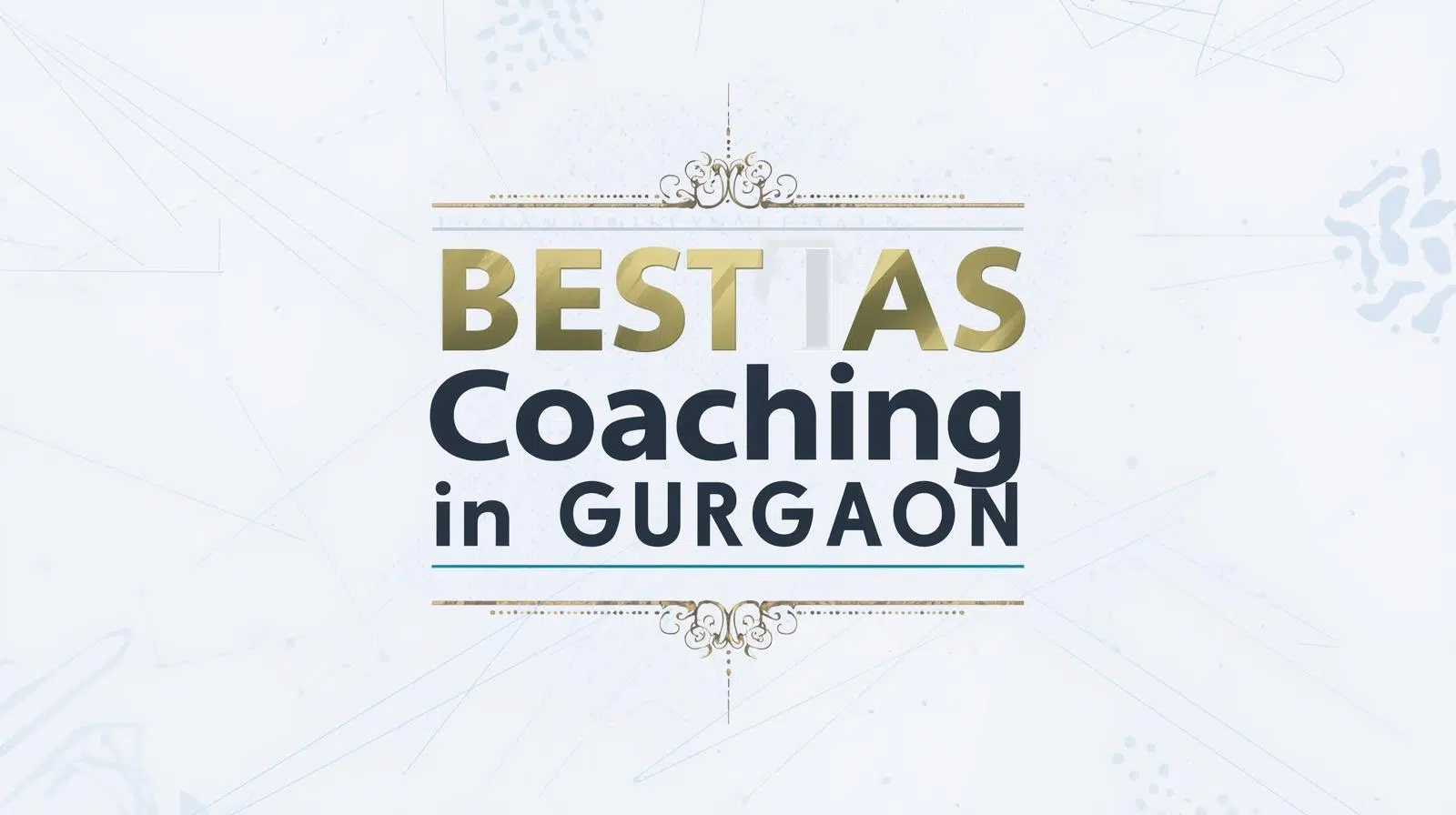 Best IAS Coaching in Gurgaon