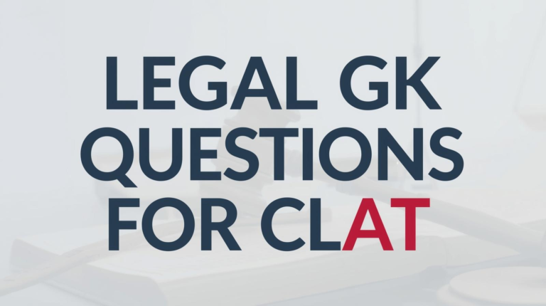 Legal GK Questions for CLAT