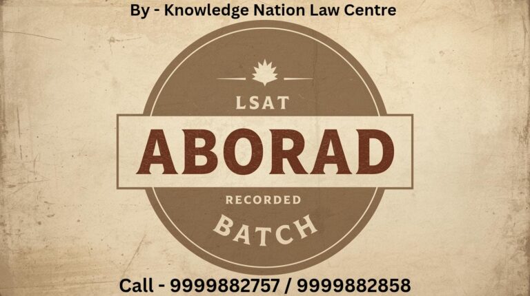 LSAT ABROAD RECORDED BATCH BY KNOWLEDGE NATION LAW CENTRE