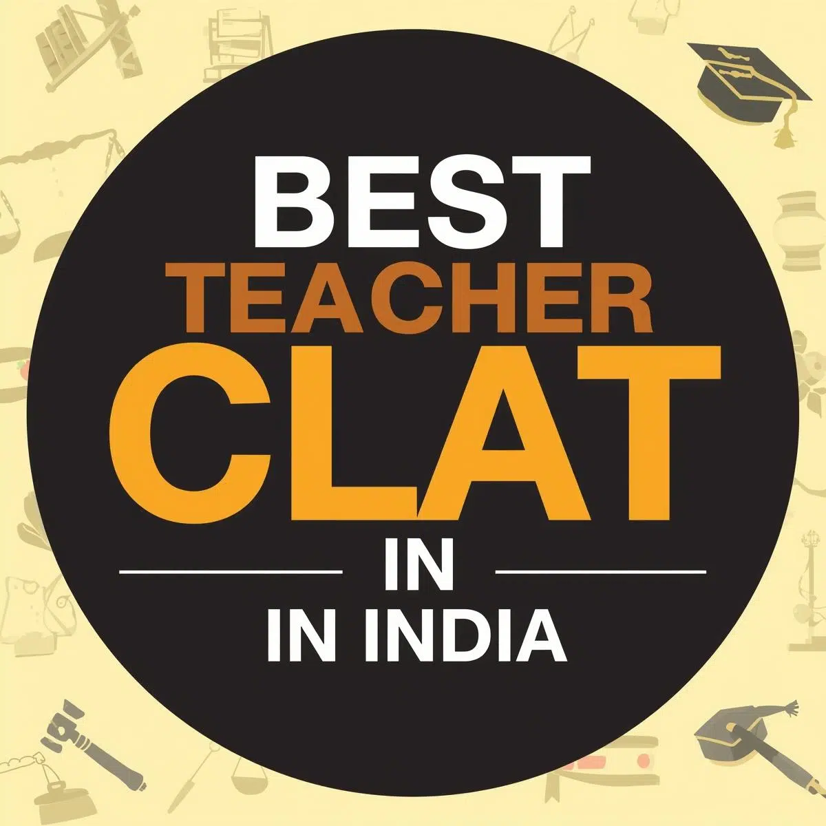 Best Teachers for CLAT In India