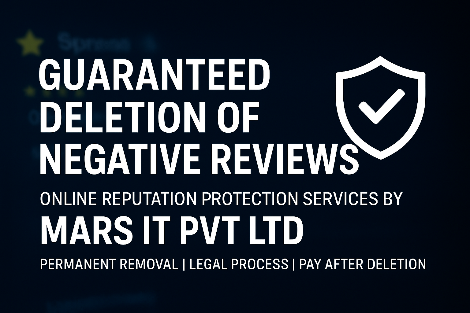 Guaranteed Deletion of Negative Reviews | No Win, No Fees