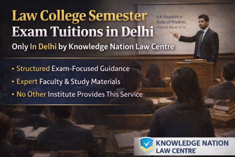 Law College Semester Exam Tuitions in Delhi