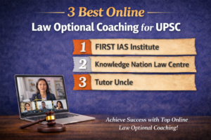 3 Best Online Law Optional Coaching for UPSC